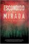 [Escondido en tu mirada 01] • Escondido en Tu Mirada